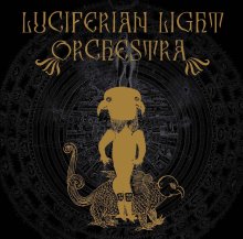 Luciferian_Light_Orchestra - 20151